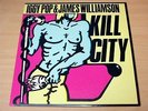 EX/EX  Iggy Pop & James Williamson/Kill City/1978 Radar LP