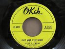 BILLY LA MONT - CAN'T MAKE IT BY MYSELF B/W COUNTRY BOY 45 ON OKEH 4-7125