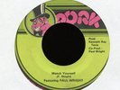 PAUL WRIGHT Watch Yourself on Pork Rare Dayton Ohio Modern Soul 45 Hear