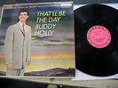 BUDDY HOLLY-THAT'LL BE THE DAY-ORIGINAL 1958 DECCA PINK LABEL PROMO