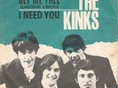 7' THE KINKS  Set me free-I need you Label PYE 45 NP 5074 ITALY ANNO 1965