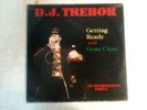 D.J. TREBOR - getting ready b/w gone clear - SMOKER RECORDS - SEALED