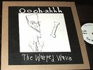 RUSSELL HOKE Oooh-ahhh The Warped Wave LP RARE PRIVATE FOLK PSYCH ACID