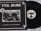 EVIL SKINS “A l'époque c'était différent...” LP NEUF