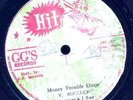 THE MAYTONES & I-ROY - Money Trouble - GG's 12