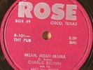Rockabilly 78 CHARLIE BROWN & LAZY V-HANDS Mean Mean Mama on Rose #101 V+