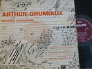 ARTHUR GRUMIAUX - CASTAGNONE / TARTINI - CORELLI - VITALI ..  / PHILIPS