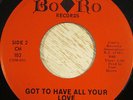 Roy Roberts 45 BORO Got To Have All Your Love RARE NORTHERN SOUL LISTEN