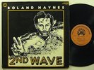 ROLAND HAYNES   2nd Wave   BLACK JAZZ spiritual jazz funk LP RARE *NM*