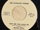 Ultimates Combo 45 CRESCENT CITY Why Did You Leave RARE DEEP SOUL FUNK LISTEN
