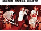 Smart Bar Chicago 1985 - 2 DISC SET - Sonic Youth (2012, Vinyl New)