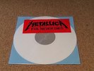 Metallica Evil Never Dies white numbered (75/200) tour vinyl no promo or test