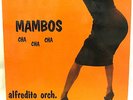 ALFREDITO ORCHESTRA - MAMBOS CHA CHA CHA LP RAINBOW HEAR IT