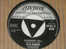 FATS DOMINO. BLUEBERRY HILL. LONDON 45-HLU 8330 (HARD TO FIND).