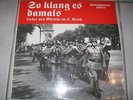 LP Documentary Series Nr. 445: So klang es damals, Lieder und Märsche