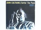 JOHN COLTRANE Settin' The Pace ORIG. US PRESTIGE MONO 7213 LP rvg deep groove
