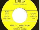 NOBODY'S CHILDREN  garage 45  Girl--I Need You  w/promo insert - NM