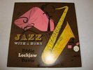 JAZZ- EDDIE LOCKJAW DAVIS- KING LP- JAZZ WITH A HORN - BLACK LABEL- MONO- LISTEN