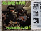 Slime  3 LPs  1) Alle gegen alle  2)Yankees raus   3) Live in Pankehallen 1984