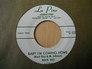 MACK RICE - BABY I'M COMING HOME/ MY BABY - LU PINE MINT MINUS COPY