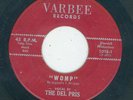 Killer Doo Wop / R&B Rocker - Del Pris - Womp / The Time  {Varbee}
