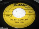 ANN COLE - I've Got A Little Boy / Got My Mo-Jo Working - Rare NORTHERN SOUL 45