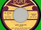 JOHN LITTLETON & CAPISTRANOS Now Darling / Po' Mary 45rpm Duke 1958