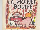 LA GRANDE BOUFFE 45T Philippe SARDE DEDICACE DE MICHEL PICCOLI  dessin REISER