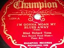 Champion electrograph Blind Richard Yates moan blues away france blues entertai