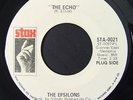 Sweet Soul 45 THE EPSILONS The Echo on Stax
