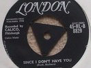 THE SKYLINERS    SINCE I DONT HAVE YOU    LONDON TRI
