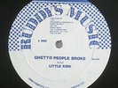 Little Kirk - Ghetto People Broke 12