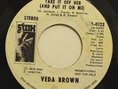 VEDA BROWN-TAKE IT OFF HER - WHITE PROMO LABEL-FUNK  on Stax  NM