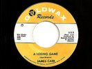 1967 JAMES CARR 'A LOSING GAME / LET IT HAPPEN' Goldwax 45 - RARE SOUL / R&B