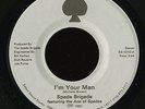 Modern Soul 45   Spade Brigade   I'm Your Man   Spade   mp3 NM