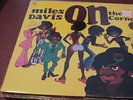MILES DAVIS ON THE CORNER LP SEALED COLUMBIA 31906 NO BAR CODE OR CUTOUTS KORVET