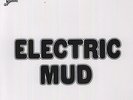 Electric Mud - Muddy Waters (2005, Vinyl NEW)