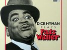 AUDIOPHILE - DICK HYMAN / Plays Ftas Waller / Reference Recordings, RR-33