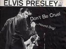 Elvis Presley - Don't be cruel/Hound dog (USA 1956) rare 1st pic sleeve issue 