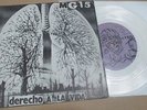 MG 15 : Derecho A LA Vida ep ORIGINAL FIRST PRESS Clear KBD Wretched Indigesti