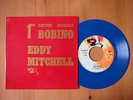 EDDY MITCHELL - HORS COMMERCE RARE FRENCH SP 45T 7