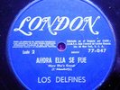 LOS DELFINES Now she's gone URUGUAY 7