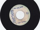 ROCKO 511- TABBY THOMAS- DON`T SAY/TOO LATE BLUES- FINE TWO SIDED SWAMP R&B