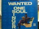 '67 STAX LP JOHNNIE TAYLOR WANTED ONE SOUL SINGER ?