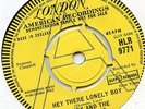 SOUL RUBY & THE ROMANTICS HEY THERE LONELY BOY ATLANTIC DEMO HLR9771 BRITISH