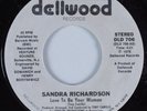 Funk 45 SANDRA RICHARDSON Love To Be Your Woman DELLWOOD HEAR NM