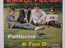 SMALL FACES: Patterns / E Too D 45 (Germany, PS sl cw: cover wrinkles, 'x' woc