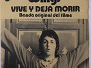 PAUL MCCARTNEY & WINGS: Live And Let Die (vive Y Deja Morir) / I Lie Around (po