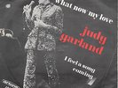 New JUDY GARLAND Rare Dutch PS 45 rpm  WHAT NOW MY LOVE I FEEL A SONG COMING ON