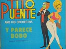 Rare Latin..Tito Puente..Y Parece Bobo..original on Alegre
